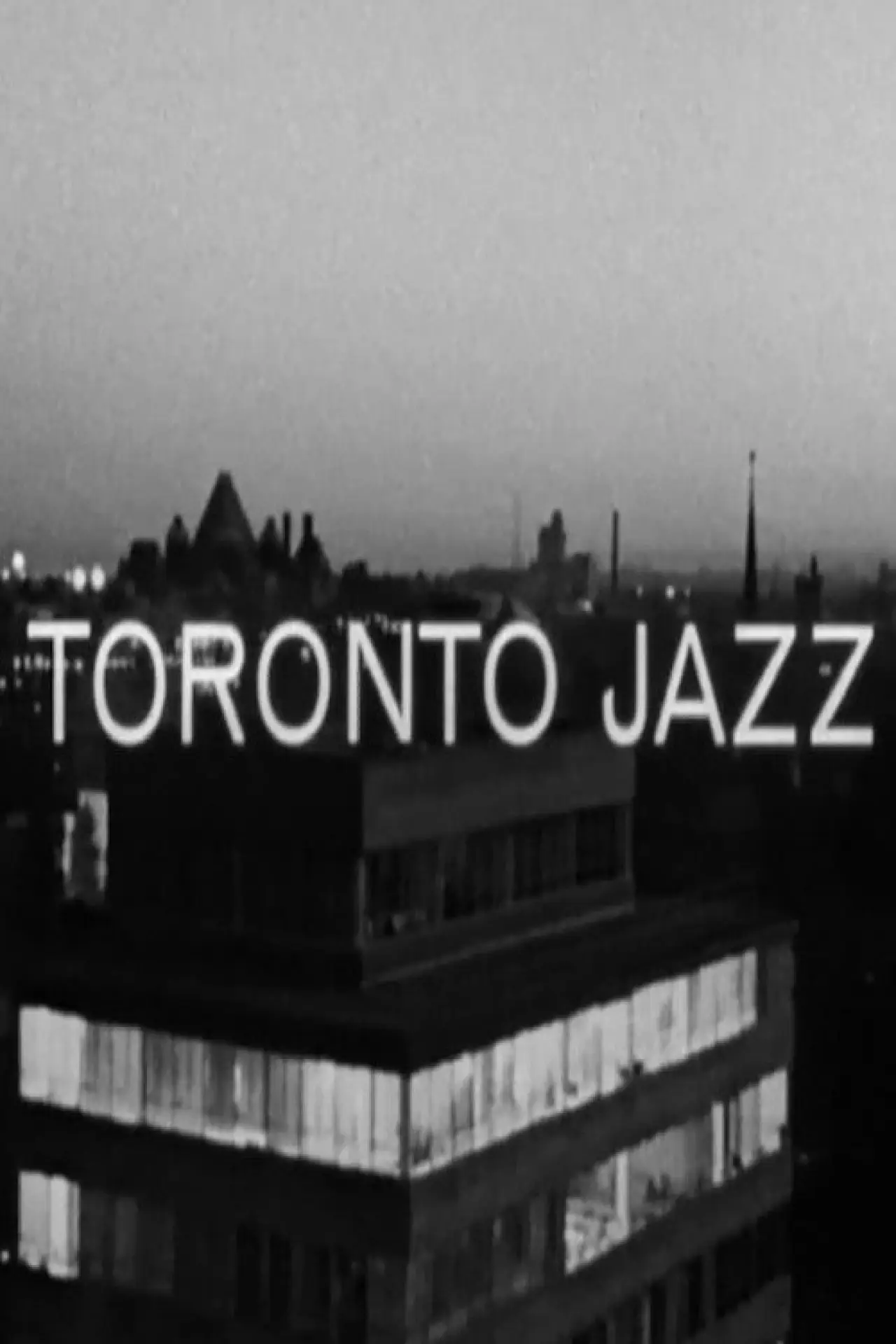 Movie poster "Toronto Jazz"