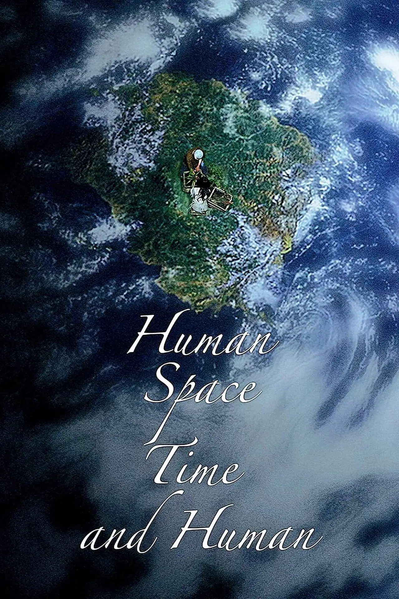 Movie poster "Human, Space, Time and Human"