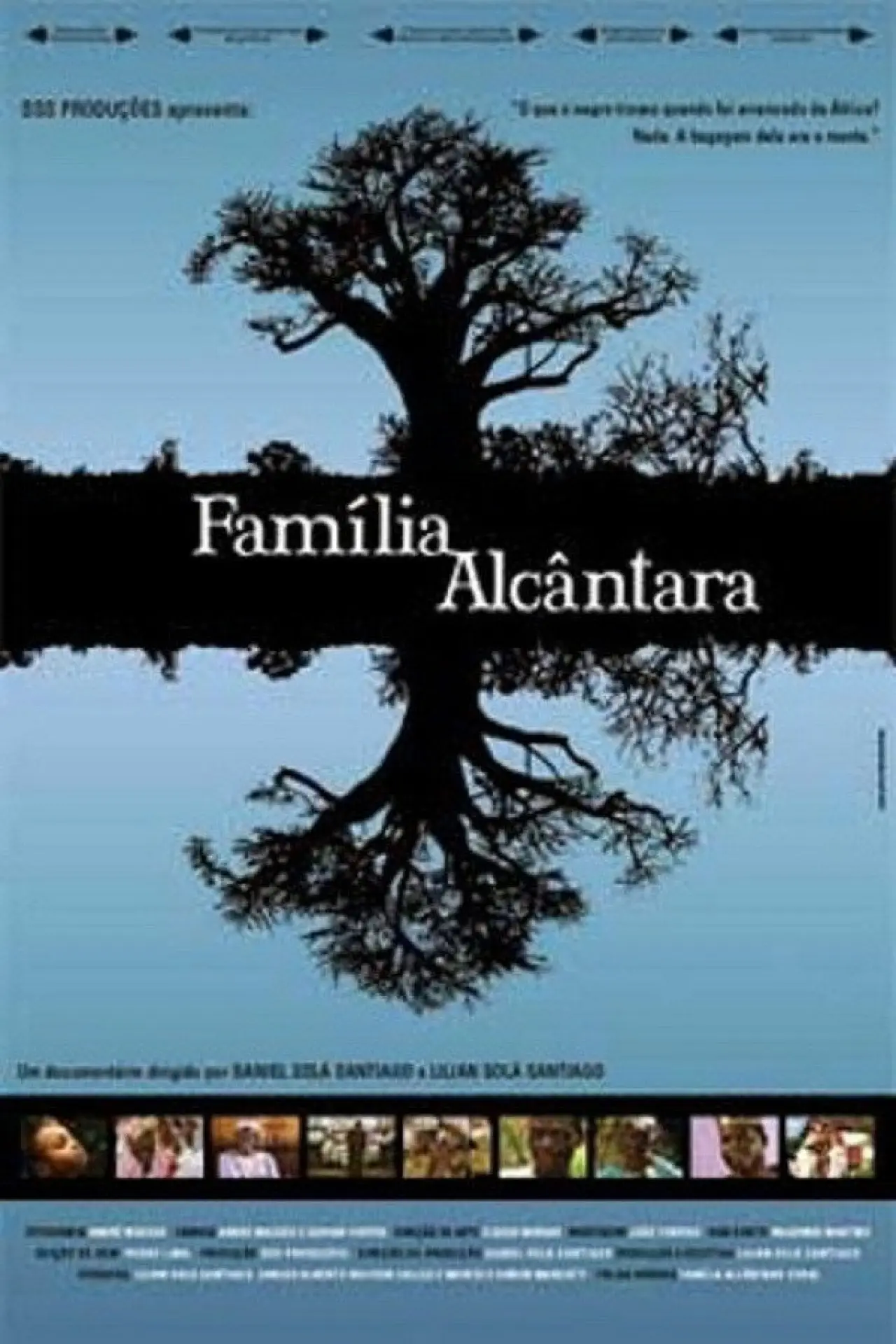 Movie poster "Família Alcântara"