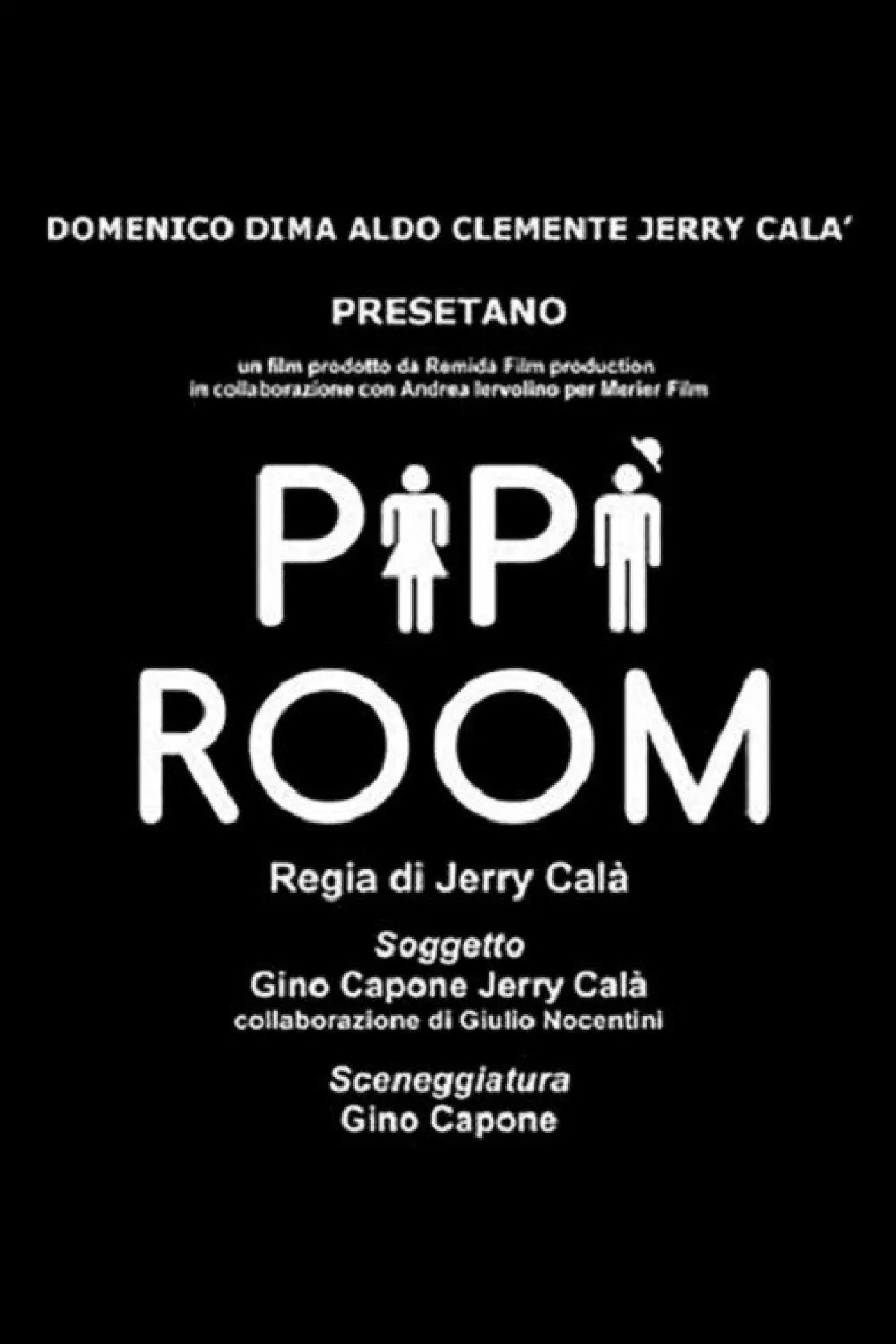 Movie poster "Pipì Room"