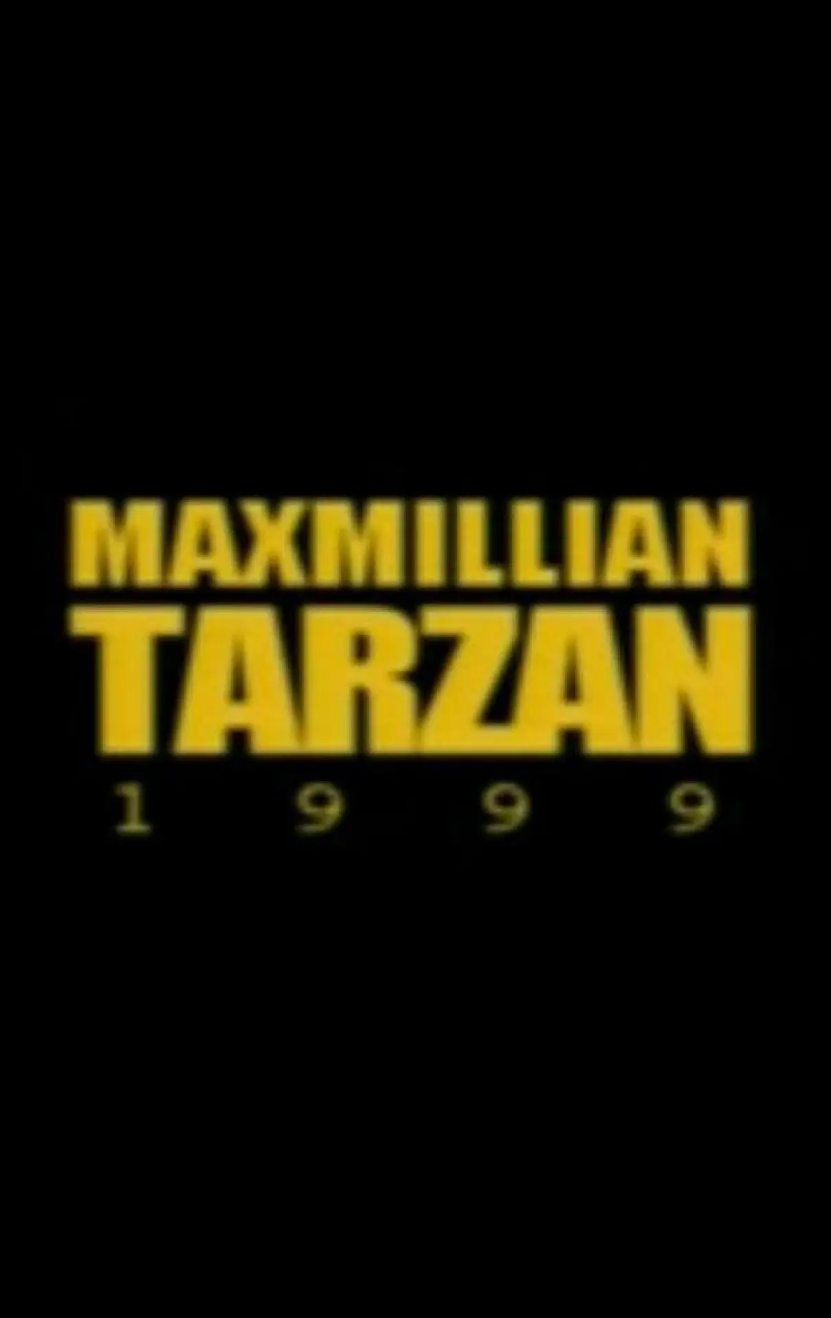 Movie poster "Maxmillian Tarzan"