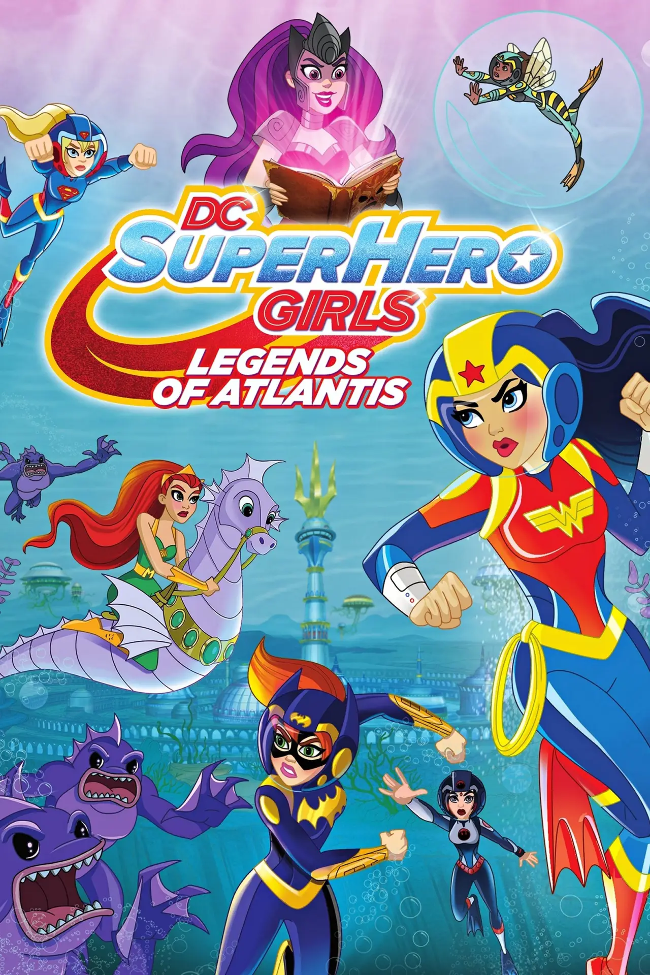 Movie poster "DC Super Hero Girls: Legends of Atlantis"