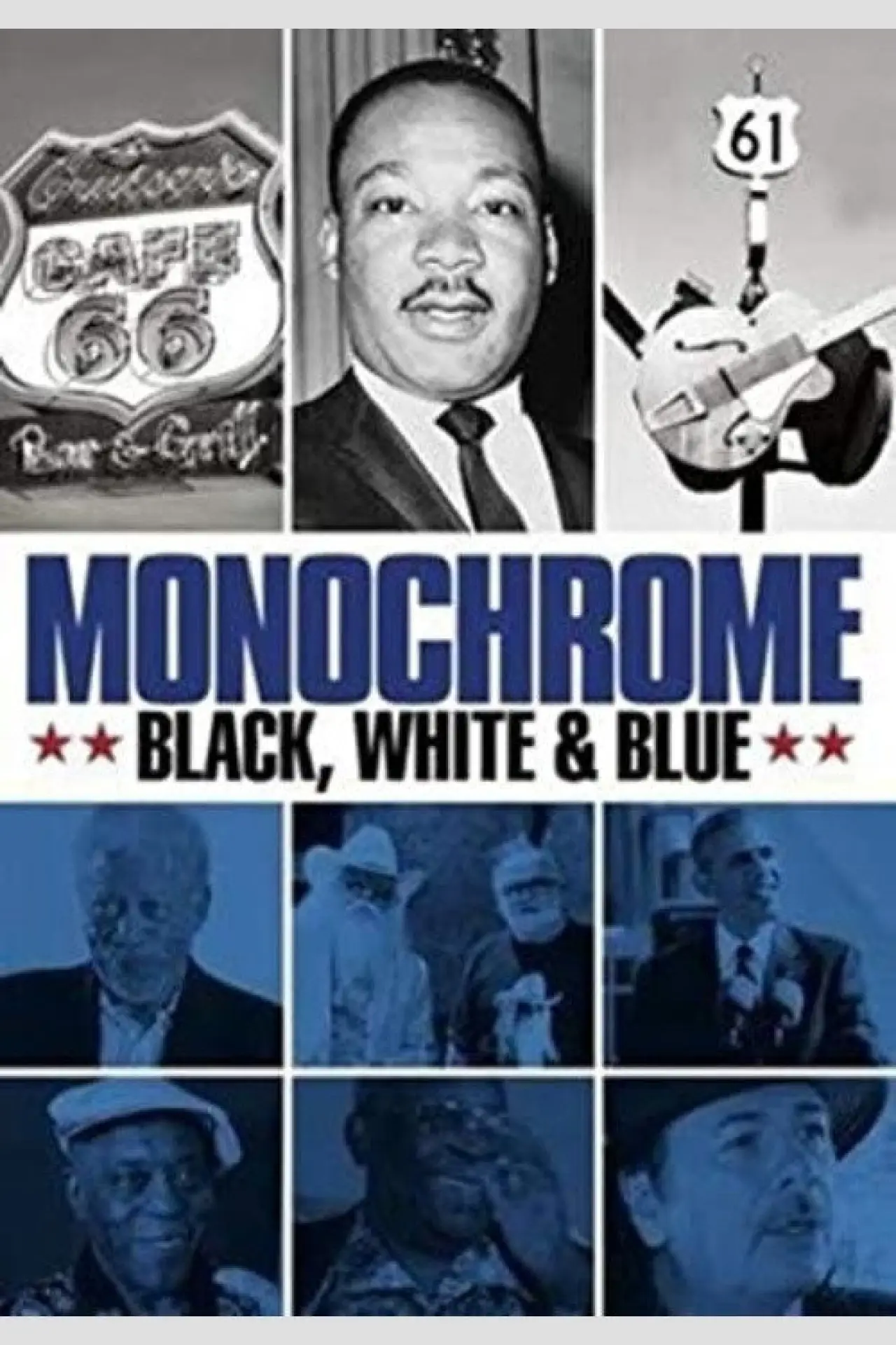 Movie poster "Monochrome: Black, White & Blue"