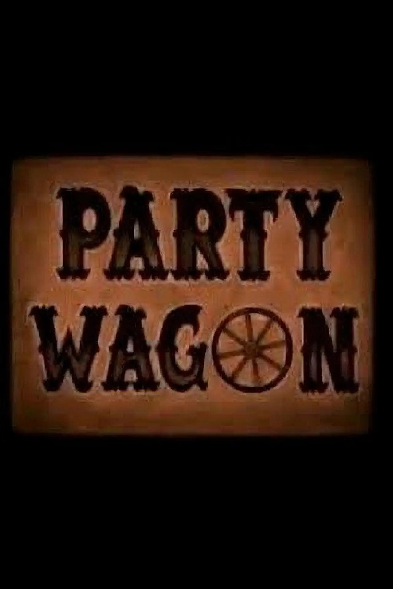 Movie poster "Party Wagon"
