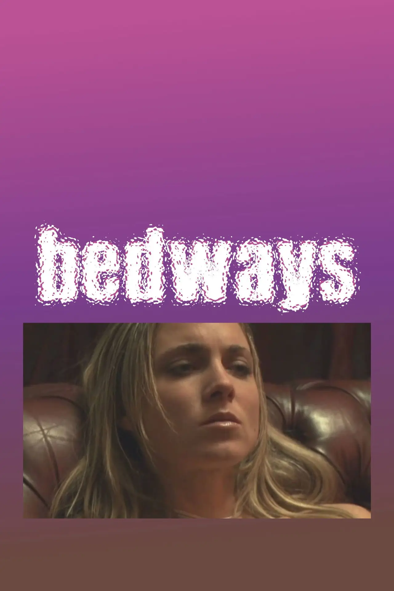 Movie poster "Bedways"