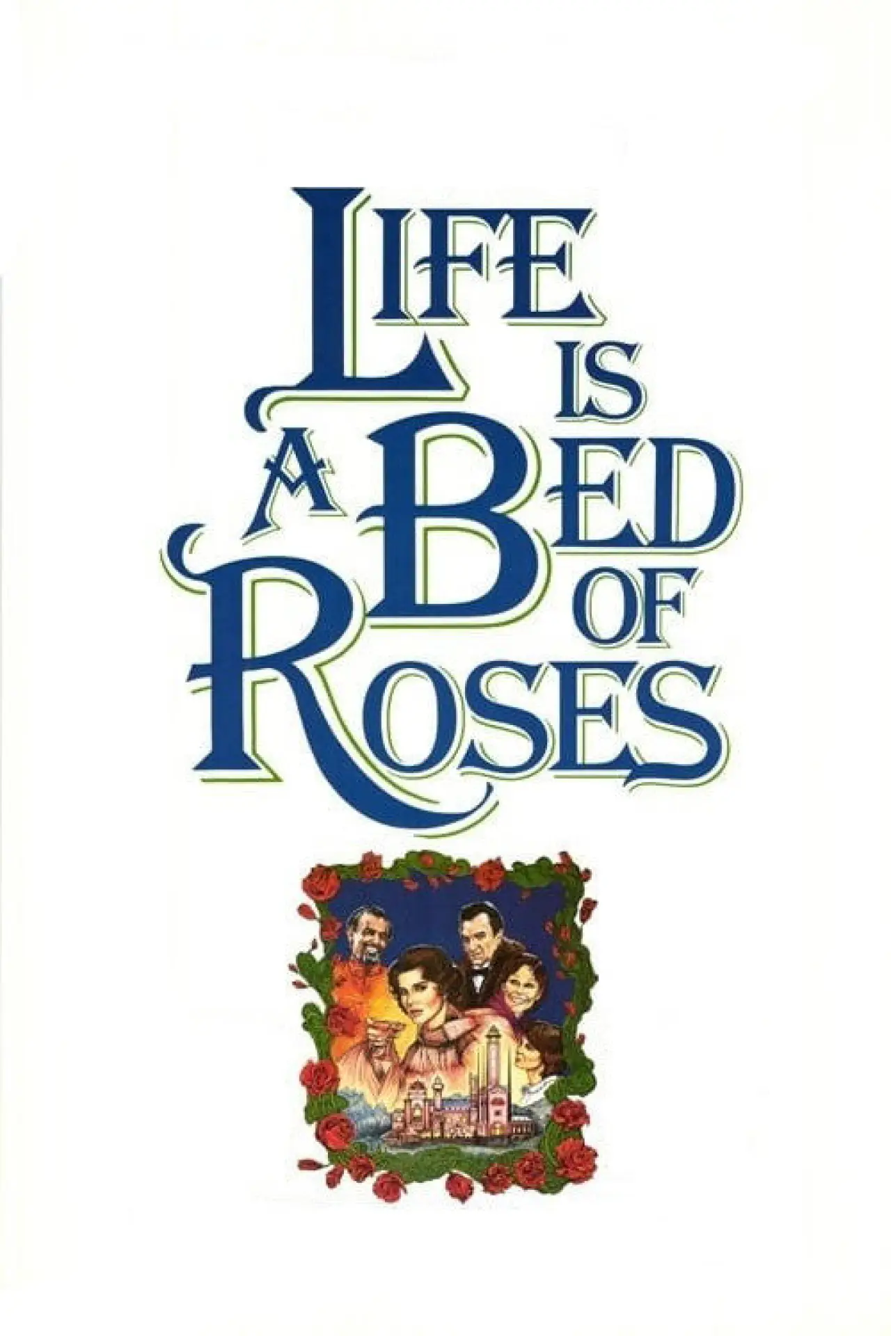 Movie poster "Life Is a Bed of Roses"