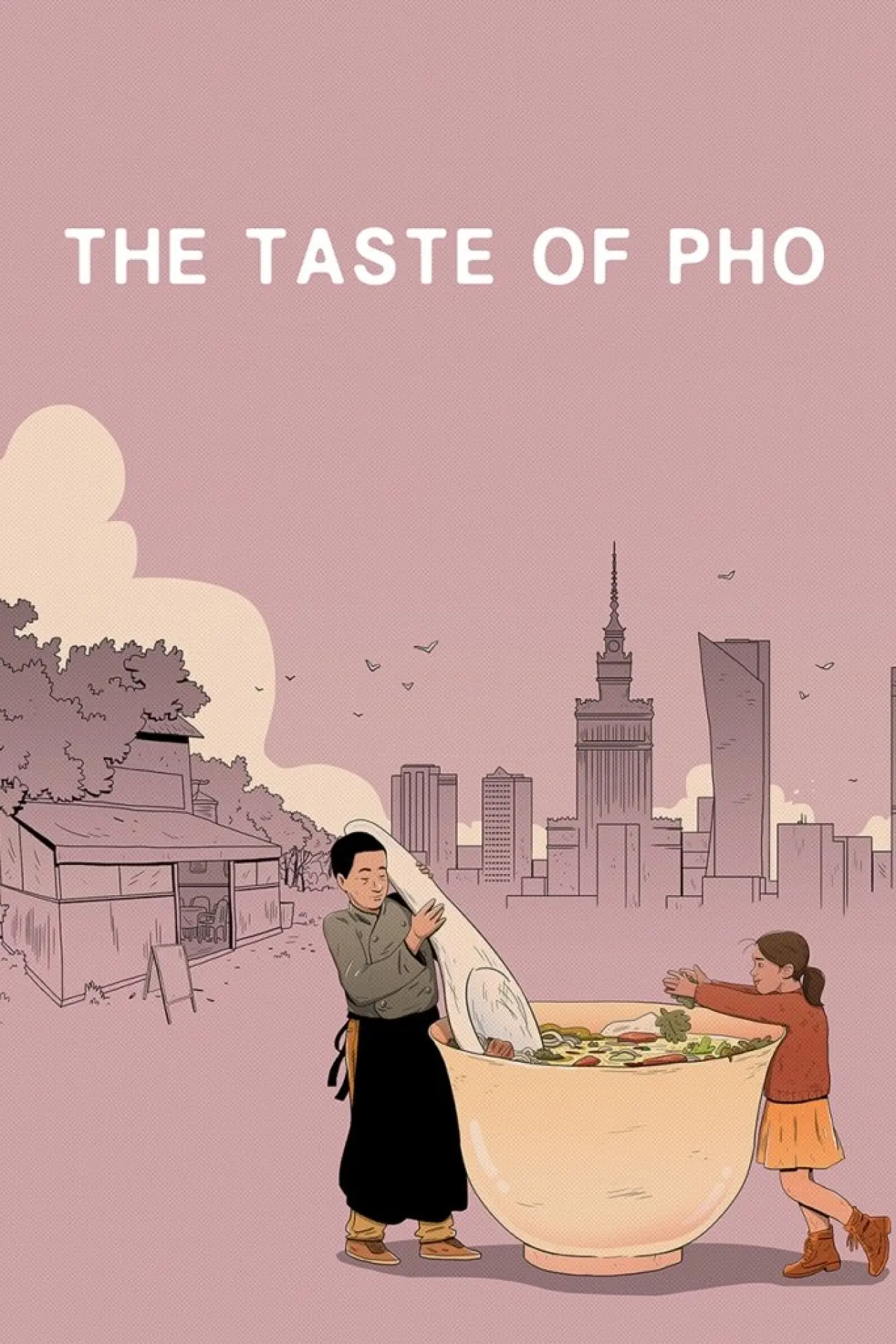 Movie poster "The Taste of Pho"