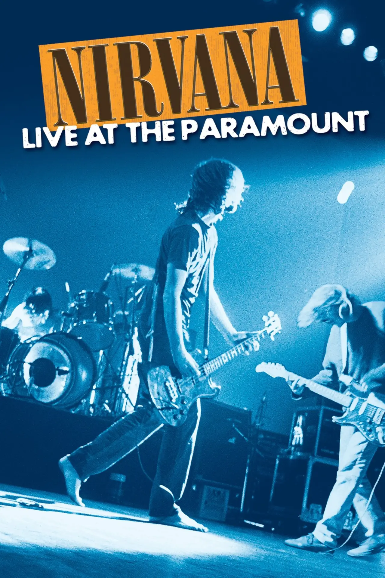 Movie poster "Nirvana: Live at the Paramount"