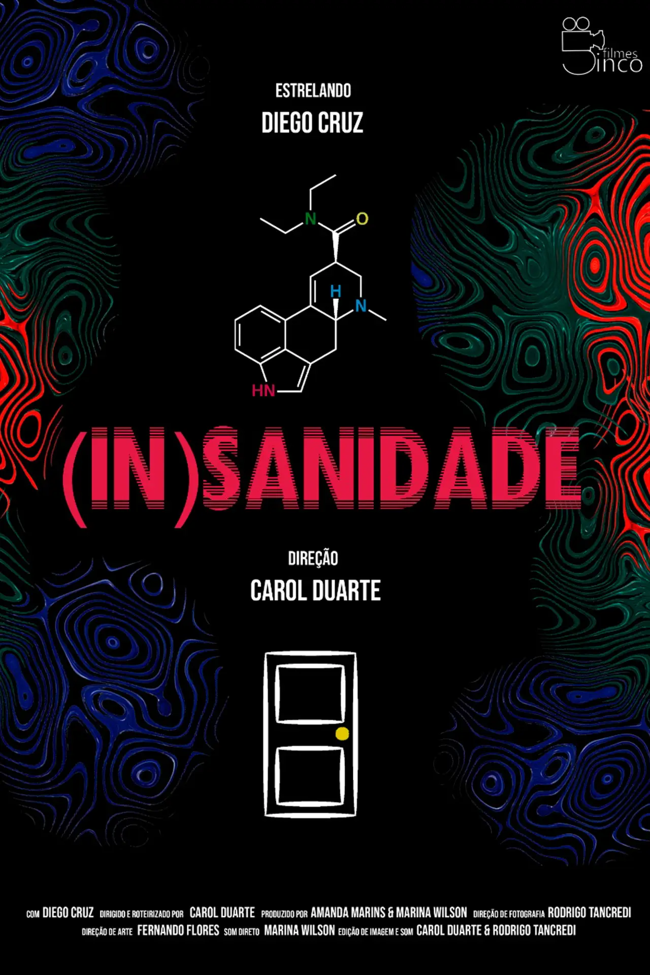 Movie poster "(In)Sanidade"