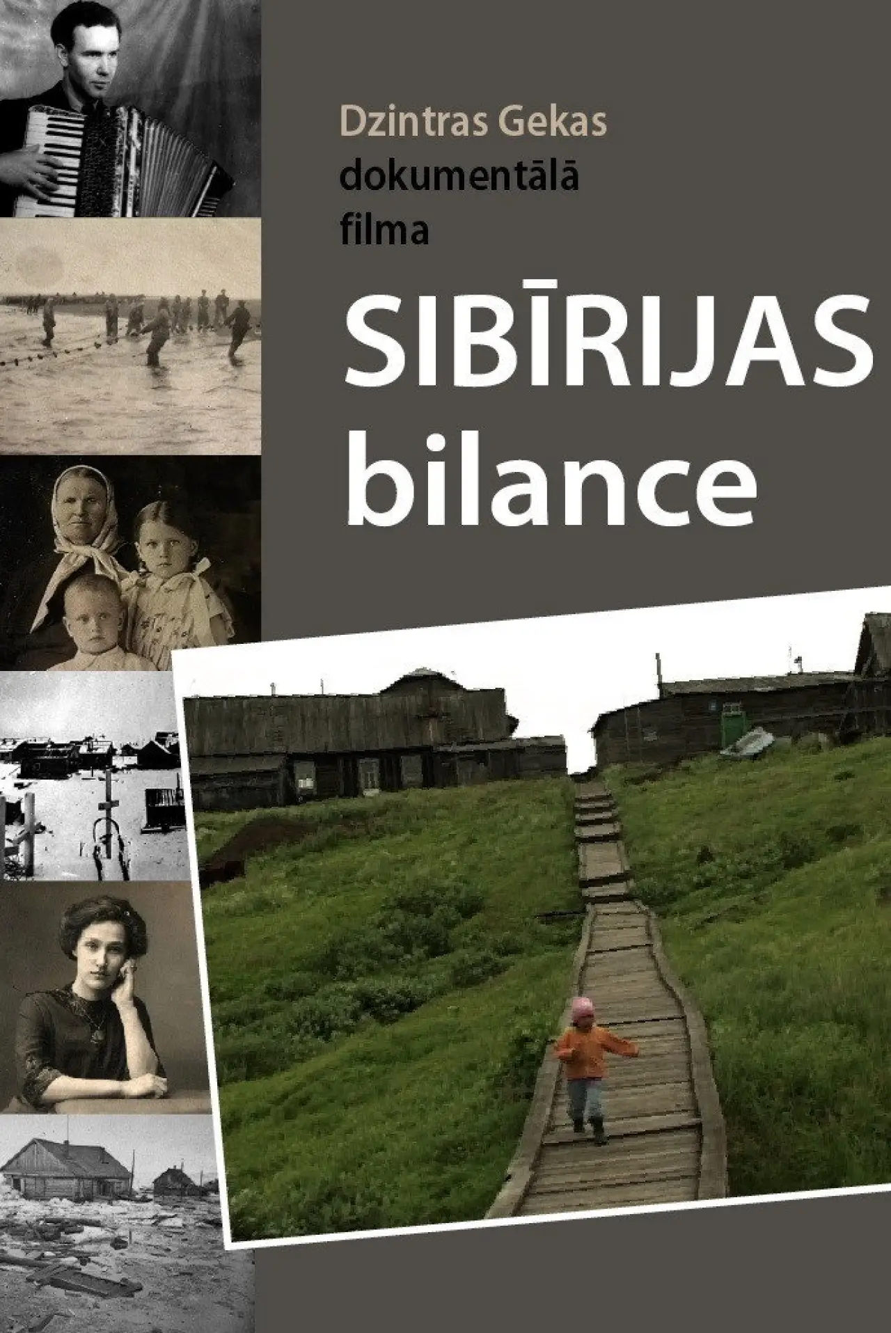 Movie poster "The Balance Sheet of Siberia"