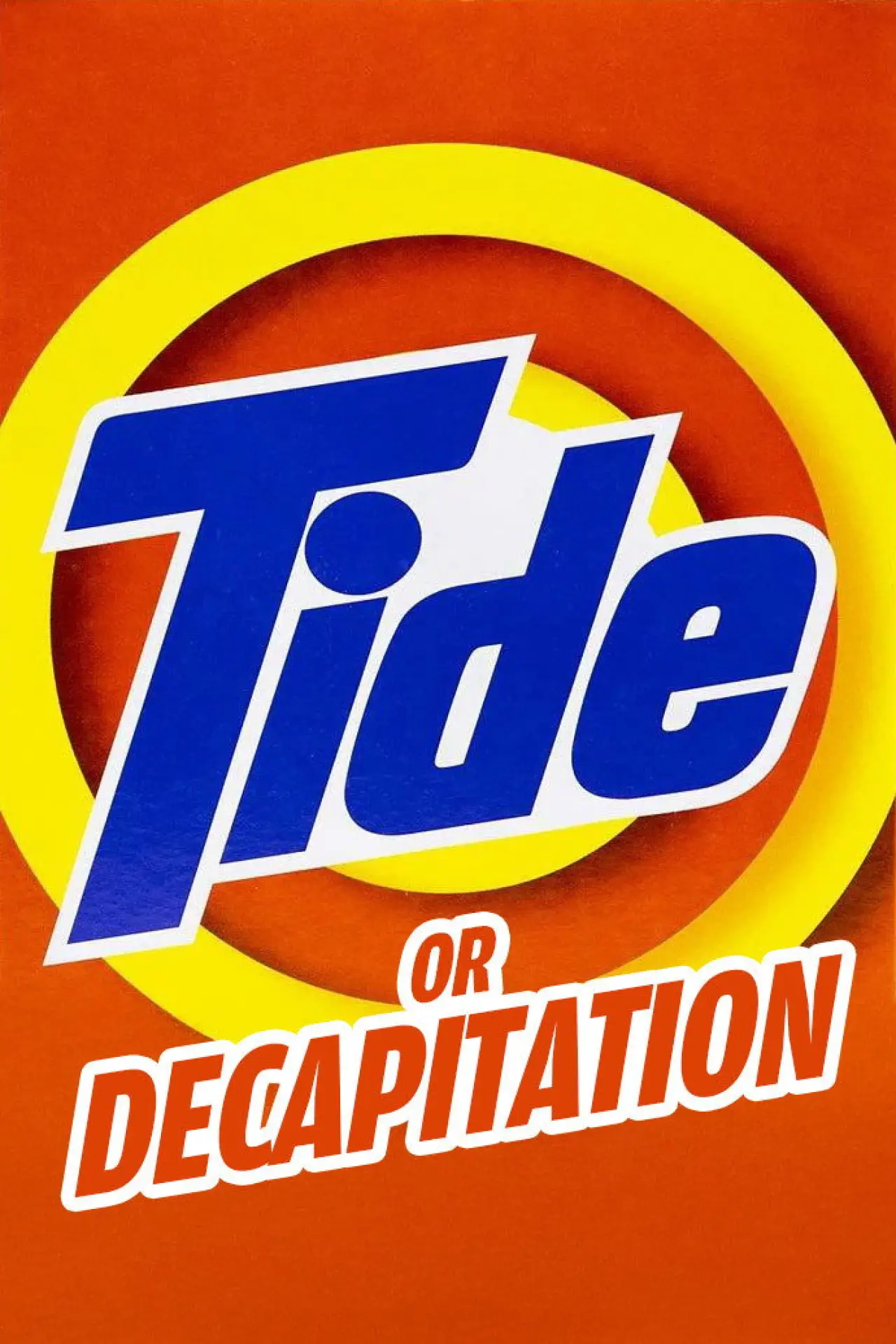 Movie poster "Tide Or Decapitation"