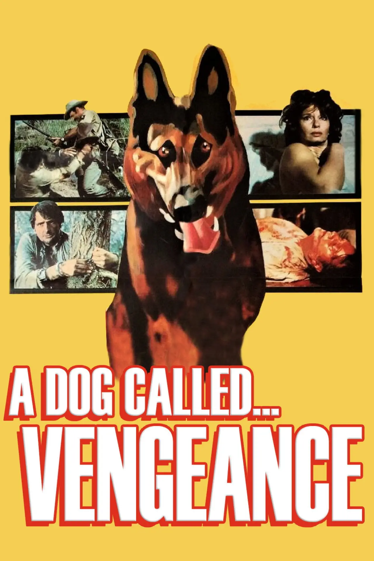 Movie poster "A Dog Called... Vengeance"