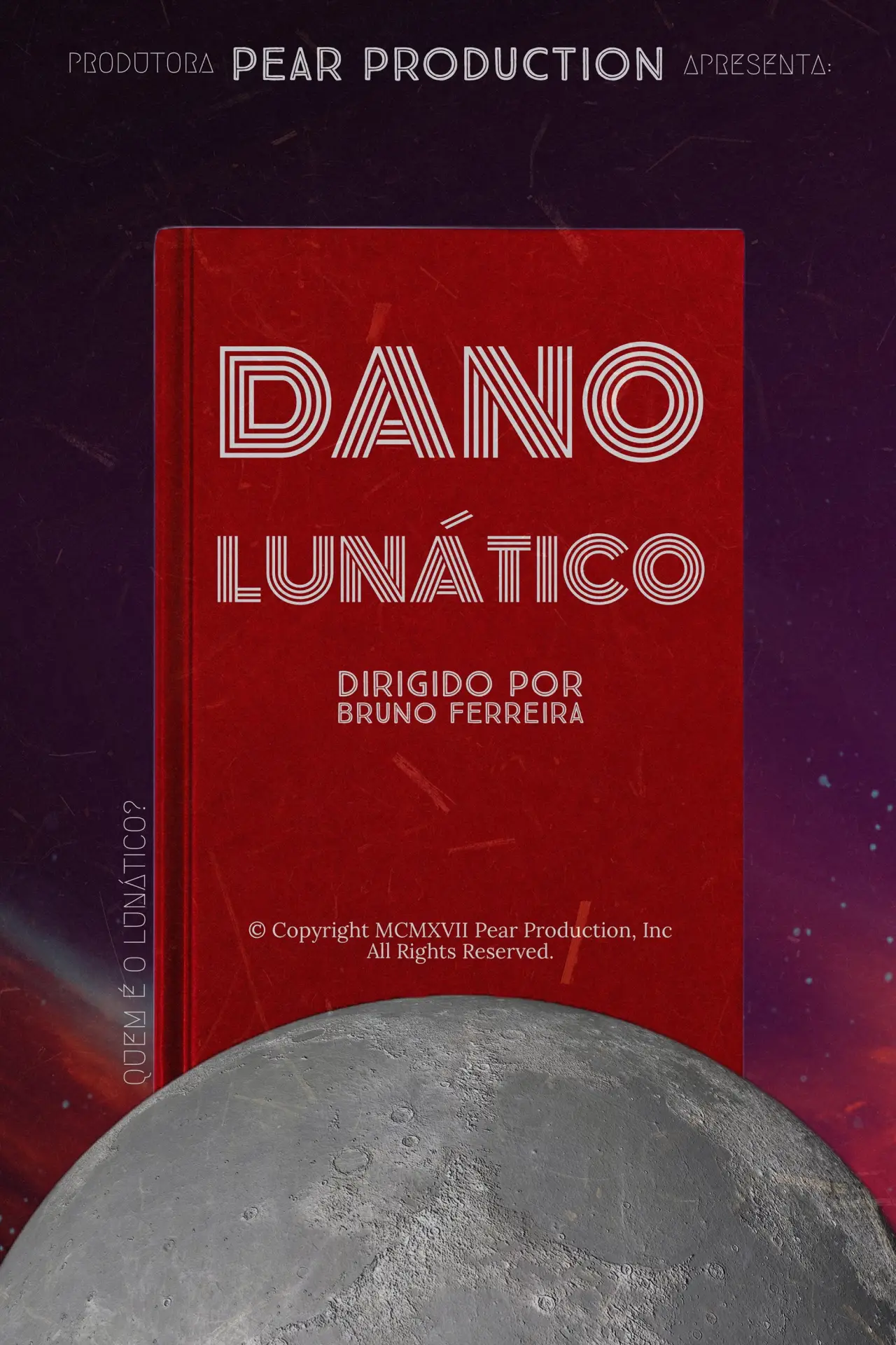 Movie poster "Dano Lunático"
