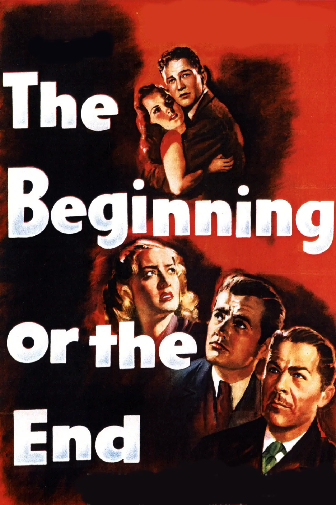 Movie poster "The Beginning or the End"
