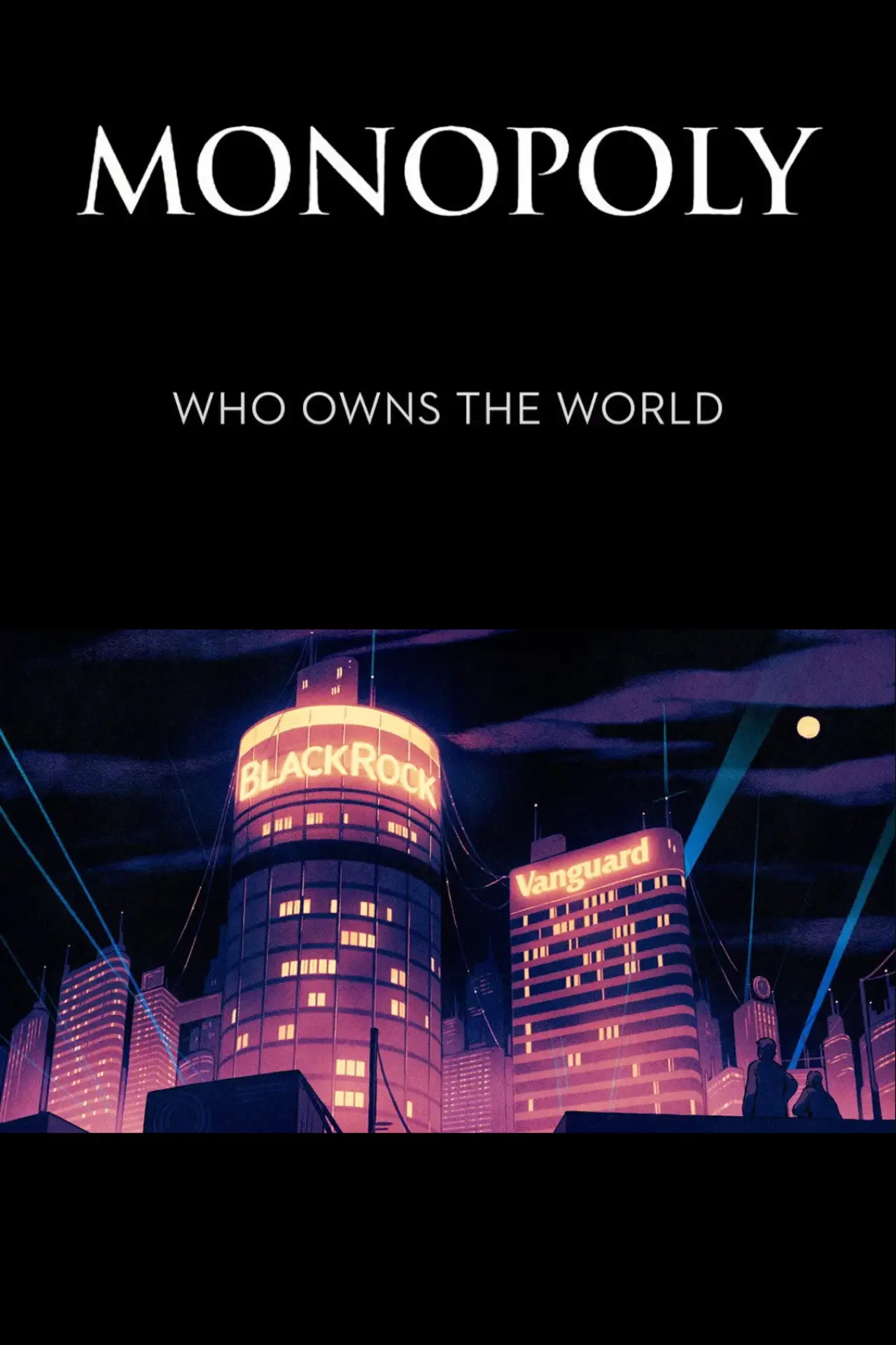 Movie poster "Monopoly: Who Owns the World?"