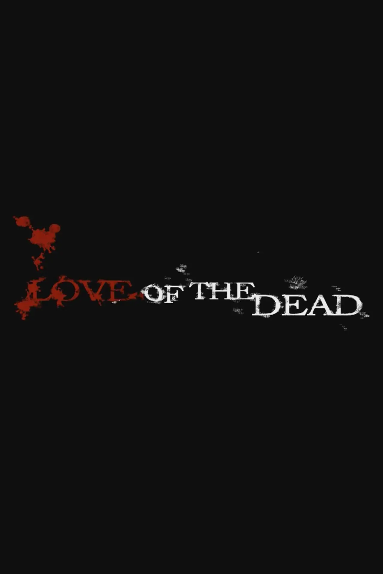 Movie poster "Love of the Dead"