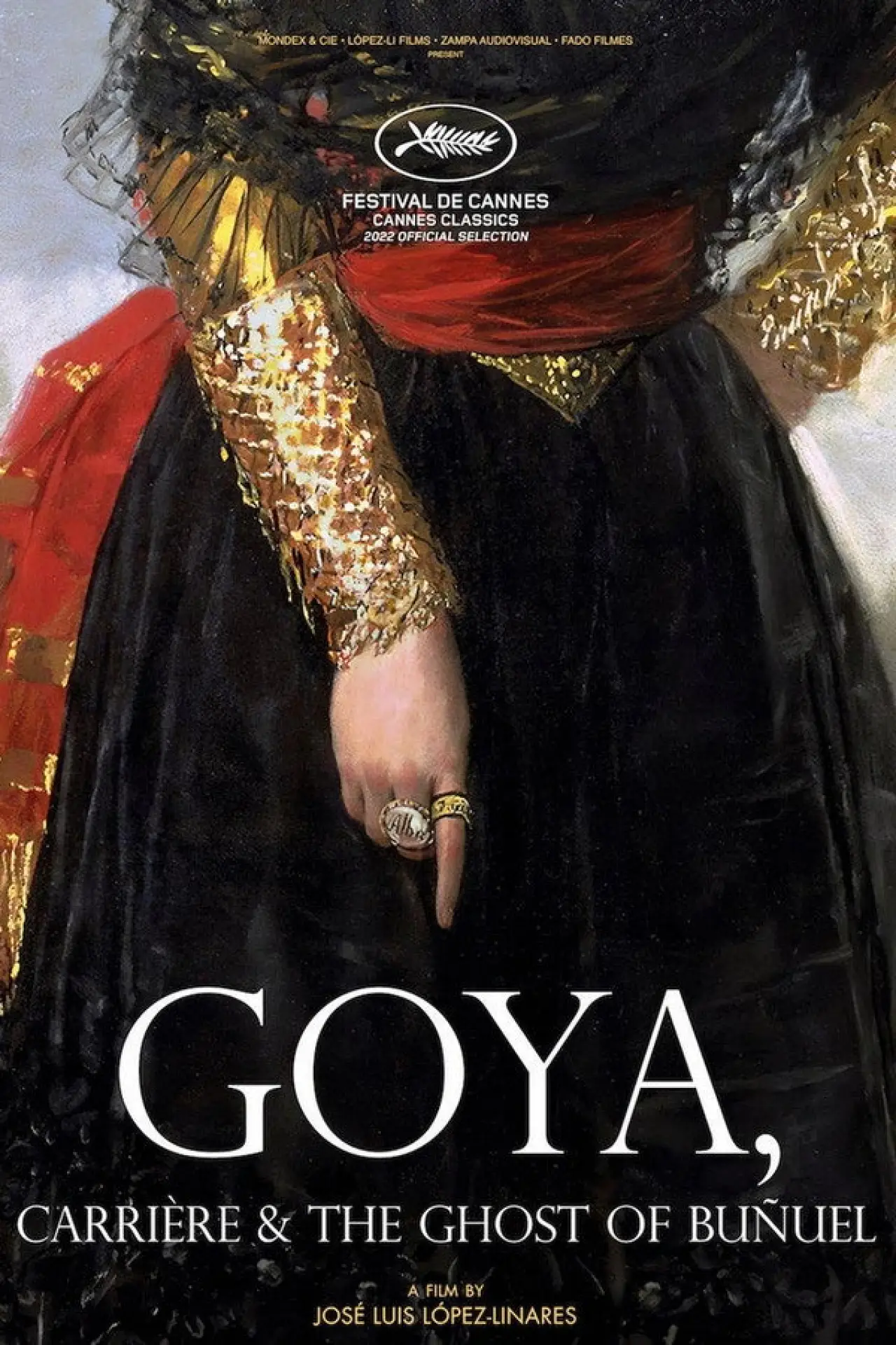 Movie poster "Goya, Carrière & the Ghost of Buñuel"