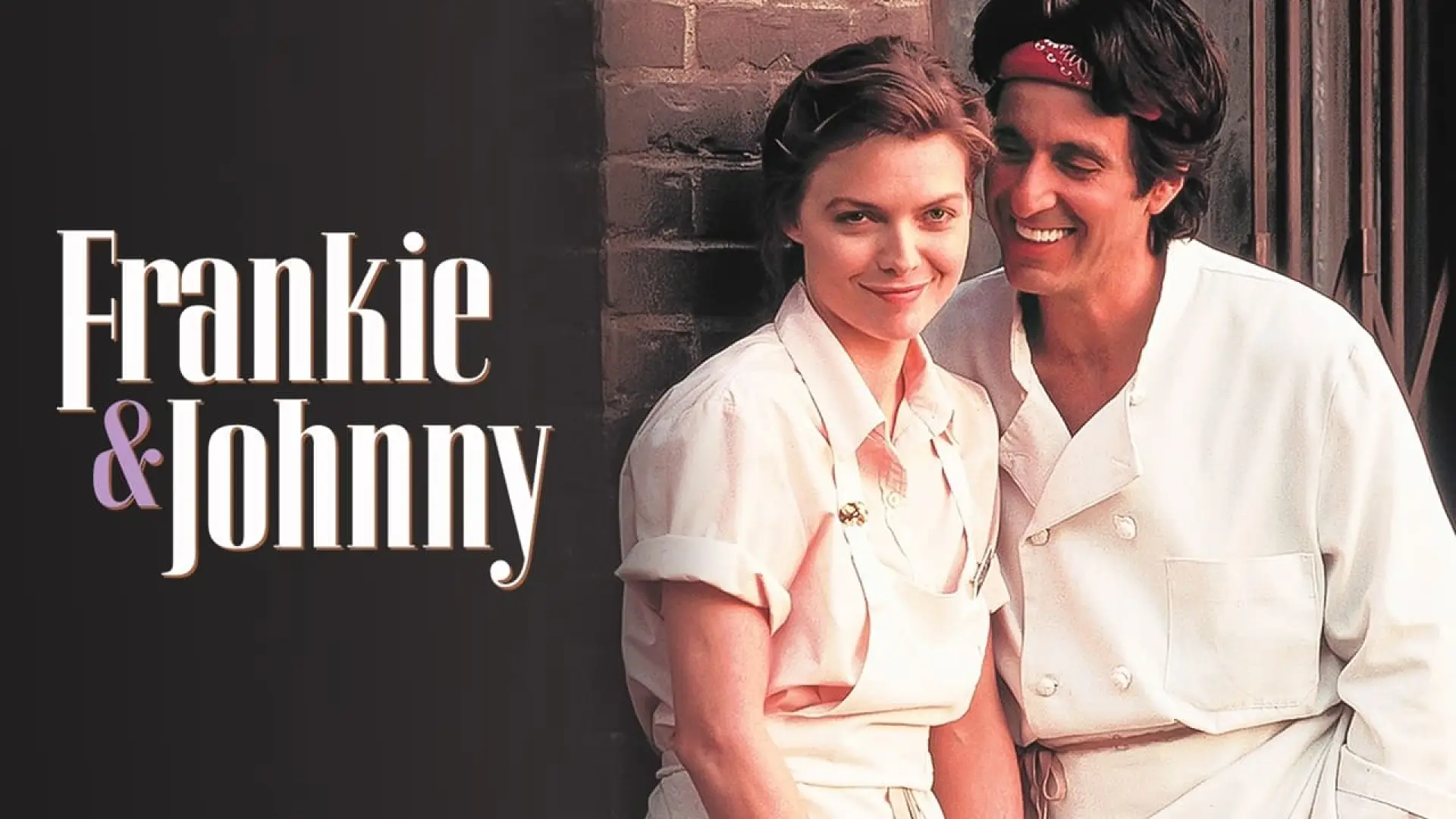 Watch film Frankie and Johnny — Frankie and Johnny ≣ 1991 ≣ Trailer