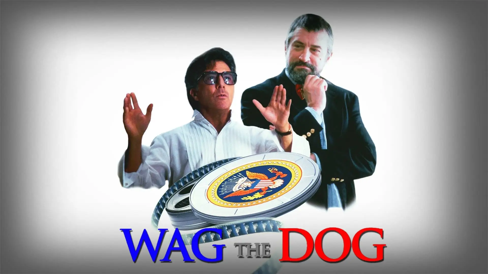 Watch film Wag the Dog — Original Theatrical Trailer