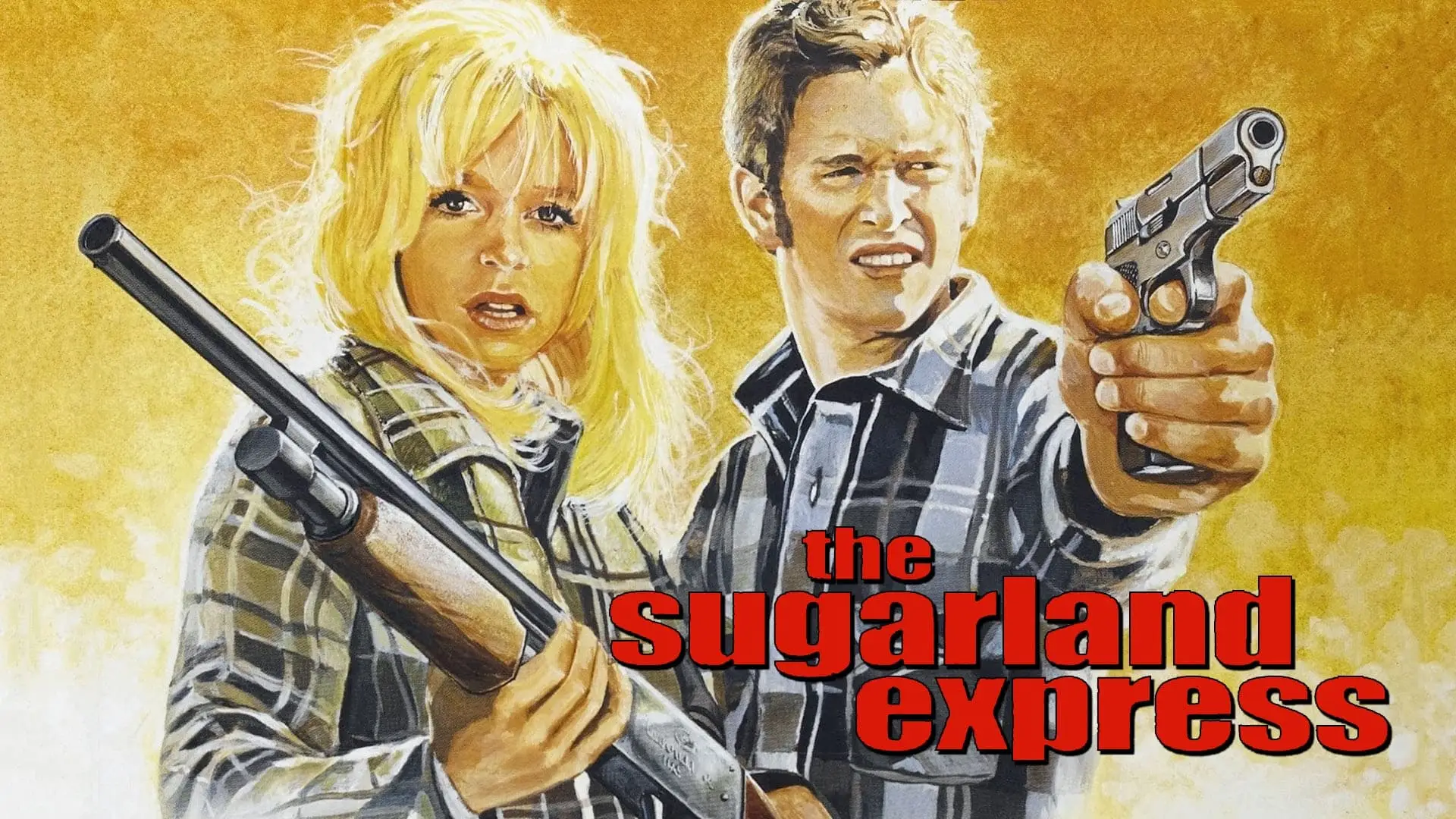 Watch film The Sugarland Express — Theatrical Trailer