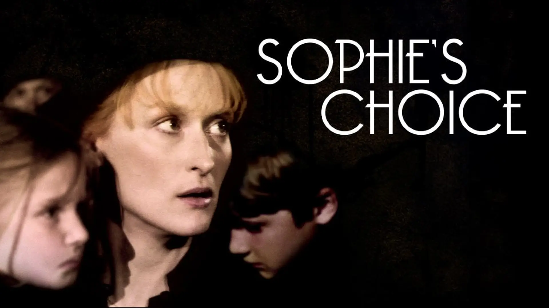Watch film Sophie's Choice — Meryl Streep on Making SOPHIE'S CHOICE