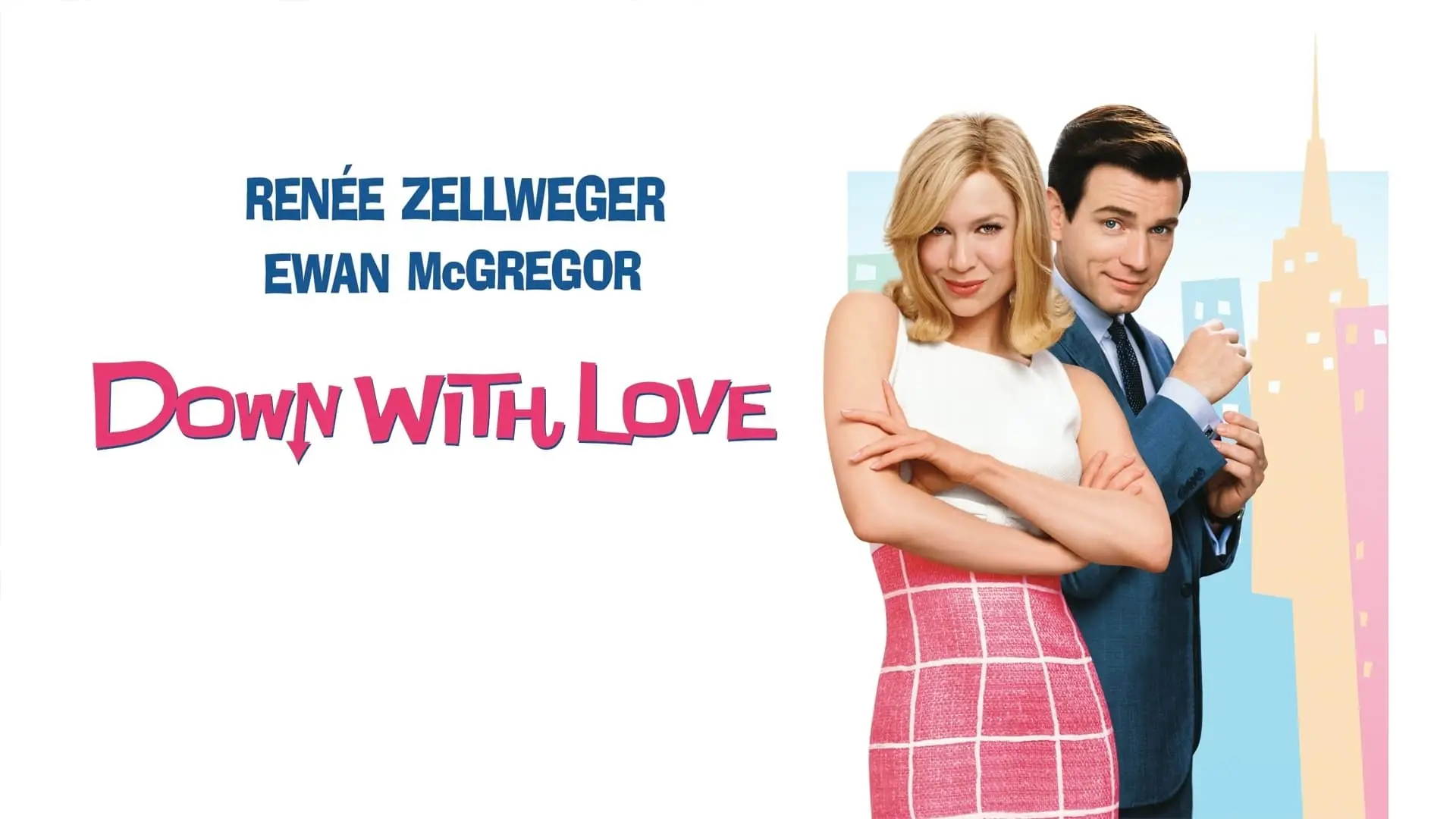 Watch film Down with Love — Down With Love (2003) Trailer #1 | Movieclips Classic Trailers