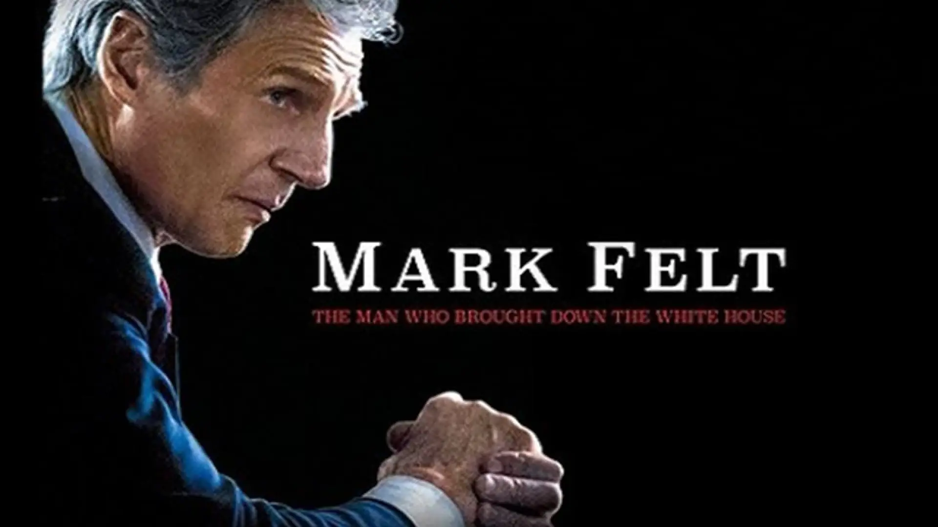 Watch film Mark Felt: The Man Who Brought Down the White House — Official Trailer