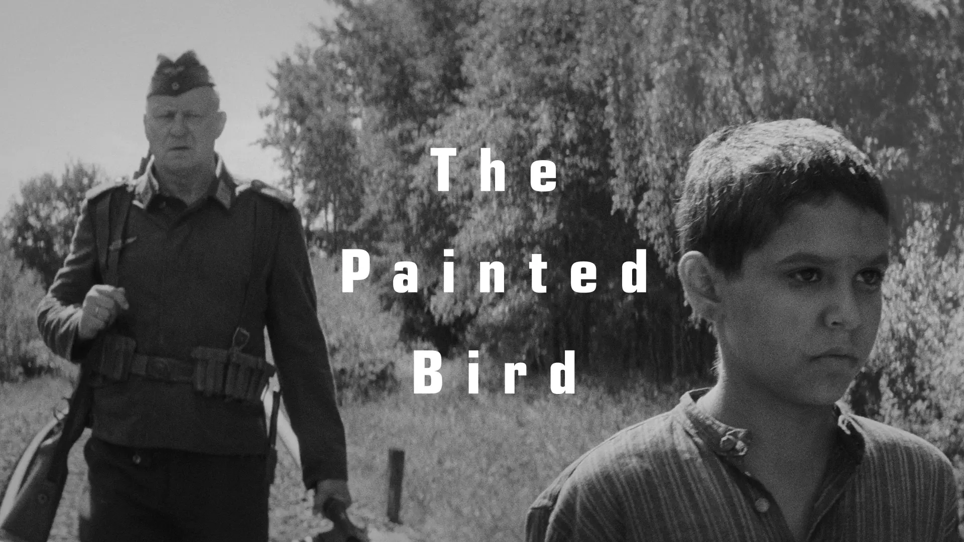 Watch film The Painted Bird | The Painted Bird - Official Trailer I HD I IFC Films