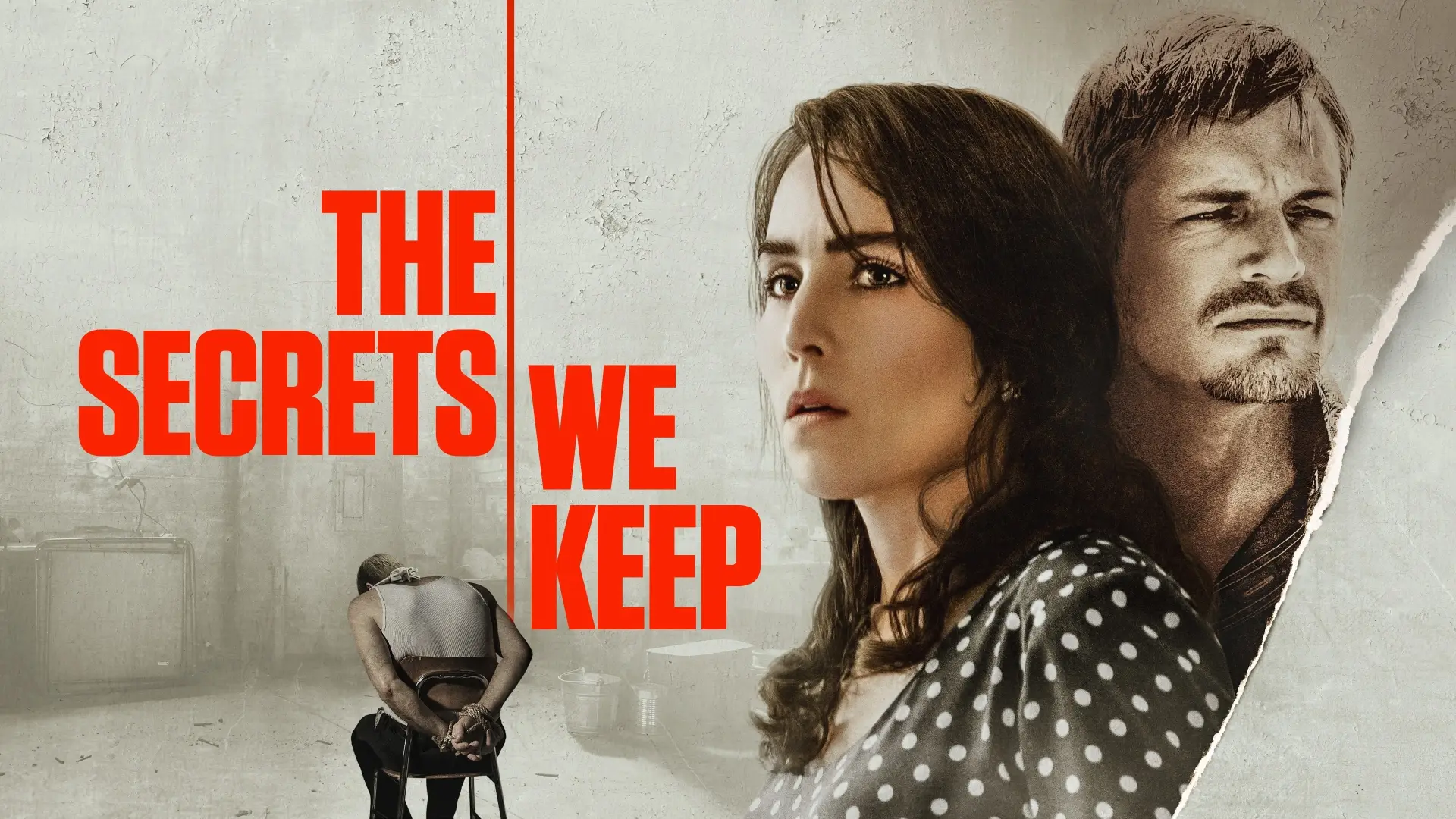 Watch film The Secrets We Keep — THE SECRETS WE KEEP | "You Don't Believe Me" | Bleecker Street