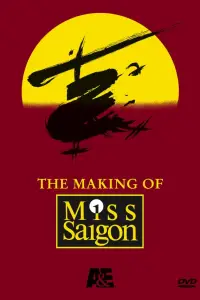 Poster to the movie "The Heat Is On: The Making of Miss Saigon" #973499