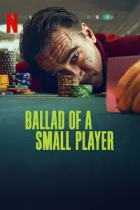Poster to the movie "Ballad of a Small Player" #1002797