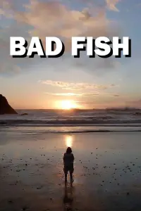 Poster to the movie "Bad Fish" #548118