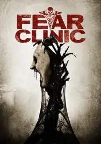 Poster to the movie "Fear Clinic" #1165259