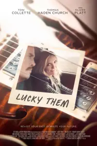Poster to the movie "Lucky Them" #730073