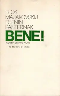 Poster to the movie "Bene! Quattro diversi modi di morire in versi: Majakovskij-Blok-Esènin-Pasternak" #1144457