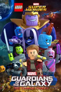 Poster to the movie "LEGO Marvel Super Heroes: Guardians of the Galaxy - The Thanos Threat" #1126024