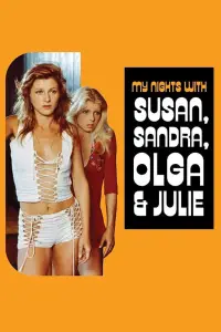 Poster to the movie "My Nights with Susan, Sandra, Olga & Julie" #1125174