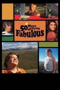 Poster to the movie "50 Ways of Saying Fabulous" #1084796