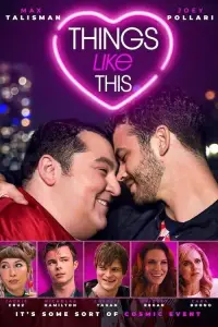 Poster to the movie "Things Like This" #1005740