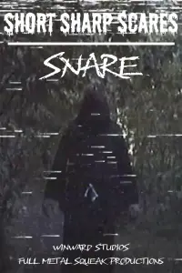 Short Sharp Scares: Snare