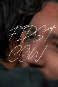 Poster to the movie "First Cow" #1115301