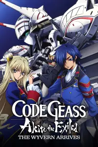Poster to the movie "Code Geass: Akito the Exiled 1: The Wyvern Arrives" #1032046