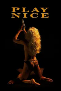 Poster to the movie "Play Nice" #723702