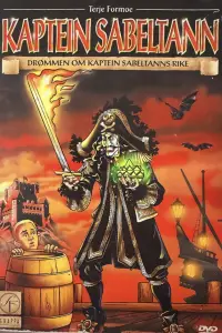 The Dream of Captain Sabertooth's Kingdom