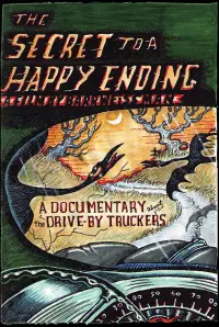 Poster to the movie "Drive-By Truckers: The Secret to a Happy Ending" #1125372