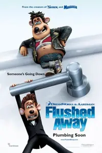 Poster to the movie "Flushed Away" #940864