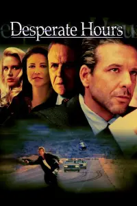 Poster to the movie "Desperate Hours" #626673