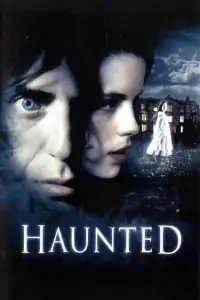 Poster to the movie "Haunted" #937627