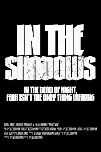 Poster to the movie "In The Shadows" #636381