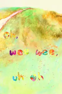 Poster to the movie "Oh, Wee Wee, Uh Oh" #1017975